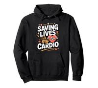 Saving Lives Is My Cardio Paramedic EMT EMS Pullover Hoodie