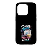 Saving Lives Missing Lunch Nurse Case for iPhone 15 Pro