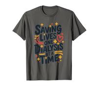 Saving Lives One Dialysis at a Time, Nephrologist Nurse T-Shirt
