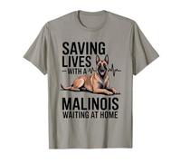 Saving Lives with A Malinois Waiting at Home T-Shirt