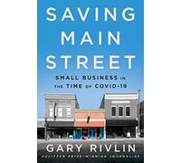 Saving Main Street: Small Business in the Time of COVID-19