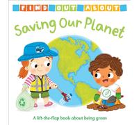 Saving Our Planet (Find Out About)
