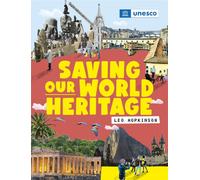 Saving Our World Heritage