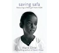 Saving Safa: Rescuing a Little Girl from FGM