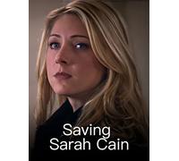 Saving Sarah Cain