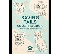 Saving Tails: Our Pets Coloring Book