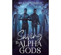 Saving the Alpha Gods (Academy Gods)