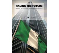 Saving the Future: Economic Development & Prosperity