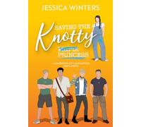 Saving the Knotty Mafia Princess (Starbrook City Omegaverse)