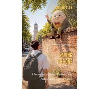 Saving the One: 3 (Mission Stories)