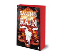 Saving The Rain: The spicy, age-gap, stepbrother cowboy romance from the bestselling author of Chasing the Wild
