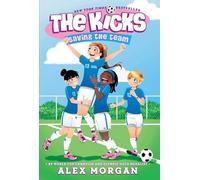 Saving the Team: 01 (Kicks)