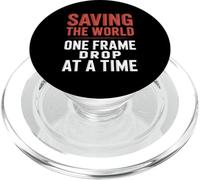 Saving The World One Frame Drop At A Time Gamer And Streamer PopSockets PopGrip for MagSafe