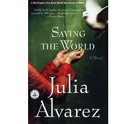 Saving the World (Shannon Ravenel Books (Paperback))