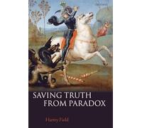 Saving Truth From Paradox