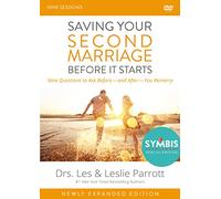 Saving Your Second Marriage Before It Starts Video Study