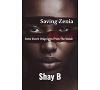 Saving Zenia: Some Doors Only Open From The Inside