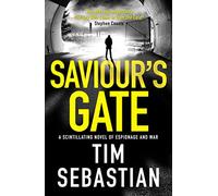 Saviour's Gate: A scintillating novel of espionage and war: 3 (The Cold War Collection) (The Cold War Collection, 3)