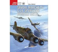 Savoia-Marchetti S.79 Sparviero Bomber Units: 122 (Combat Aircraft)