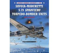 Savoia-Marchetti S.79 Sparviero Torpedo-Bomber Units