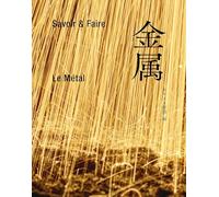 Savoir & Faire 金属