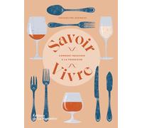 Savoir-Vivre: Comment recevoir à la française