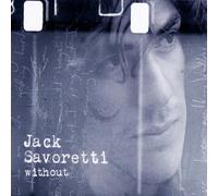 Savoretti, Jack - Without [2 Track CD]