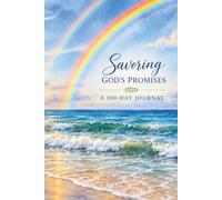 Savoring God's Promises: A 100-Day Journal