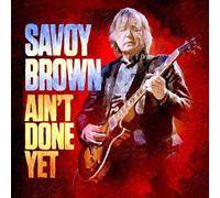 Savoy Brown : Ain't Done Yet CD (2020) NEW FREE Shipping, Save £s