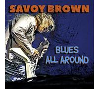 Savoy Brown - Blues All Around