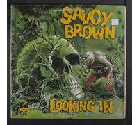 SAVOY BROWN - Looking In