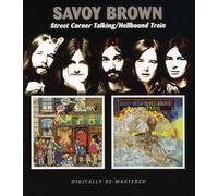 Savoy Brown - Street Corner Talking/Hell Bound Train by Savoy Brown (2006-10-10)