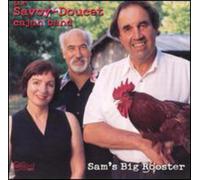 Savoy-Doucet Cajun Band - Sam's Big Rooster [New CD]