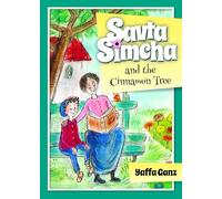 Savta Simcha and the Cinnamon Tree