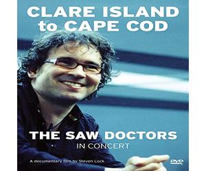 Saw Doctors - Clare Island to Cape Cod