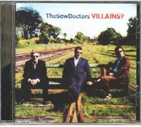 Saw Doctors - Villains?