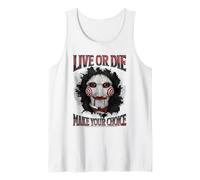 Saw Live or Die Make Your Choice Billy Horror Movie Tank Top