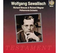 Sawallisch Conducts R Strauss and Wagner