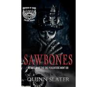 Sawbones: Brothers of Chaos Book 7