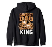 Sawdust Dad Workshop King Woodworking Dad Zip Hoodie