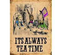 Sawfish® Alice in Wonderland It's Always Tea TIME Metal Sign Retro Metal Tin Wall Art