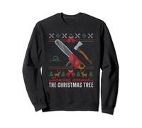 Sawing Around The Christmas Tree Lumberjack Woodworker Sweatshirt