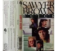 Sawyer Brown - Buick [CASSETTE]