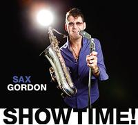 Sax Gordon - Showtime!