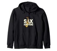 Sax Happens Funny Saxophone Player Quote Zip Hoodie