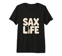Sax Life Cool Saxophone Jazz Musician Vibes Premium T-Shirt