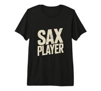 Sax Player Jazz Saxophone Music Lover Band Premium T-Shirt