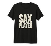 Sax Player Jazz Saxophone Music Lover Band Premium T-Shirt