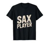 Sax Player Jazz Saxophone Music Lover Band T-Shirt
