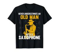 Sax Player Never Underestimate an Old Man with A Saxophone T-Shirt